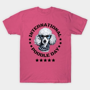 International Poodle Day T-Shirt